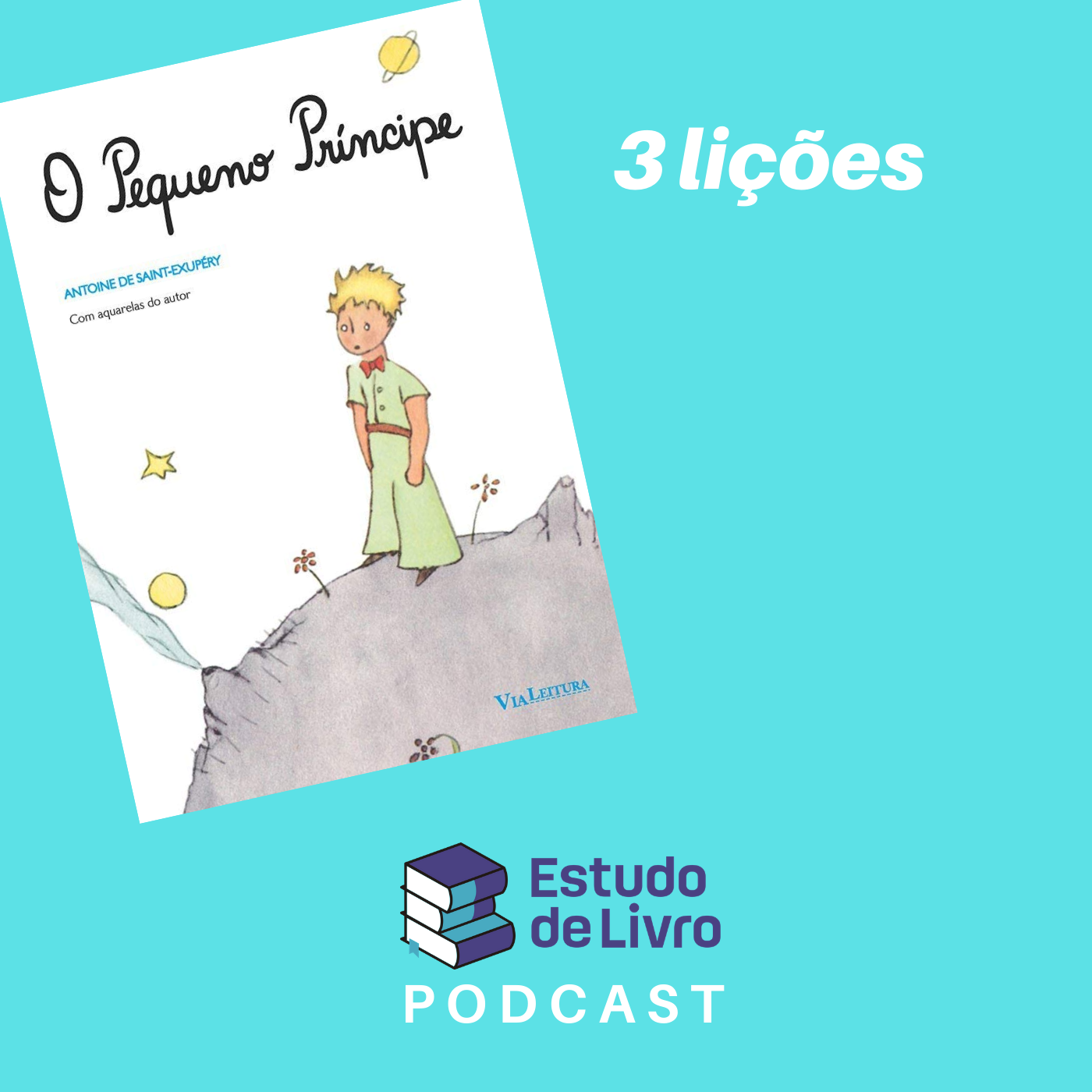 3 Lições do “O Pequeno Principe” episode artwork
